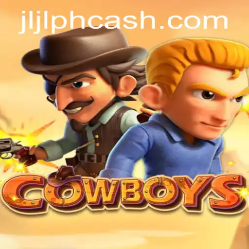 Exploring the Thrilling World of COWBOYS at JLJL.PH